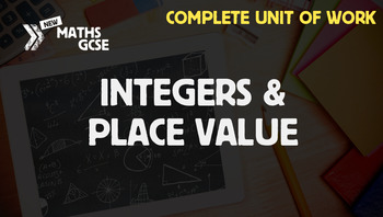 Preview of Integers & Place Value - Complete Unit of Work