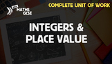 Integers & Place Value - Complete Unit of Work