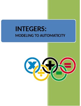 Preview of Integers Unit:  Modeling to Automaticity