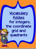 Integers and Coordinate Grid VOCABULARY Foldables