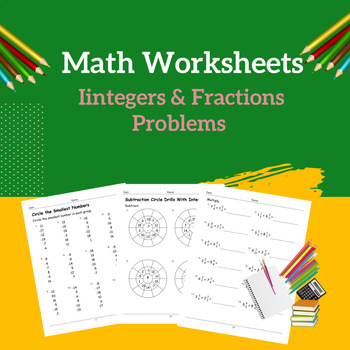 Integers and Fractions Worksheets by Samir Latrous | TPT
