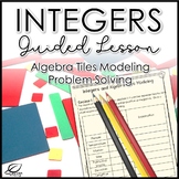 Integer Operations with Algebra Tiles Lesson Materials