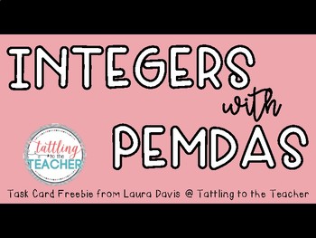 Preview of Integers with PEMDAS Task Card Freebie