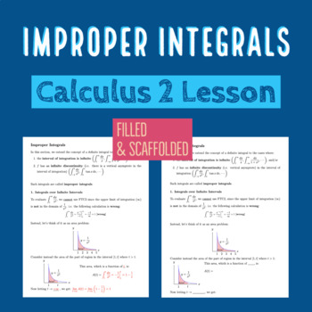 Preview of Integral Calculus Lecture: Improper Integrals (Scaffolded + Full Notes)