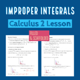 Integral Calculus Lecture: Improper Integrals (Scaffolded 