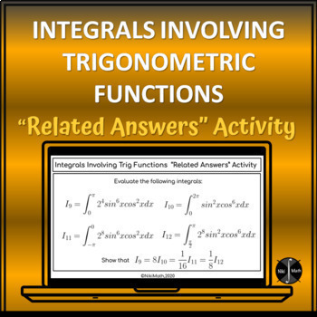 Preview of Integrals Involving Trig Functions - "Related Answers" Activity