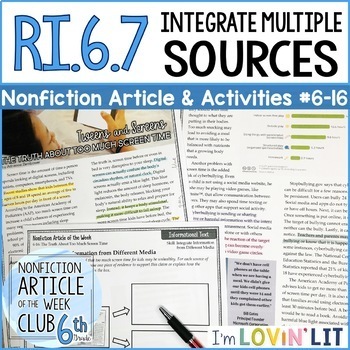 Preview of Integrate Multiple Sources RI.6.7 | Too Much Screen Time Article #6-16
