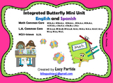 Integrated Butterfly MiniUnit-Math-LA-Science-Bilingual St
