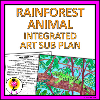 Integrated Elementary Art Sub Plan Lesson - Rainforest Animal Drawing