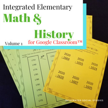 Preview of Integrated Elementary Math & History Volume 1 for Google Classroom™