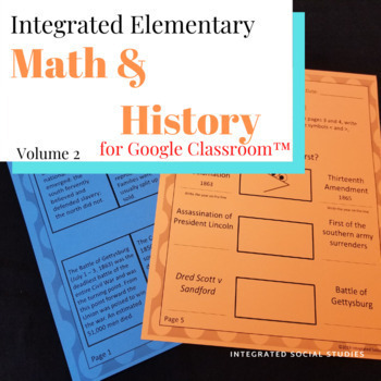 Preview of Integrated Elementary Math & History Volume 2 for Google Classroom™