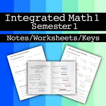 Preview of Integrated Math 1 (Algebra 1) Semester 1