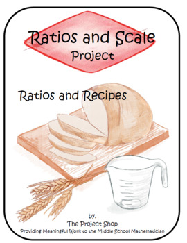 Preview of Integrated Prealgebra and Cooking Project Ratios and Scale