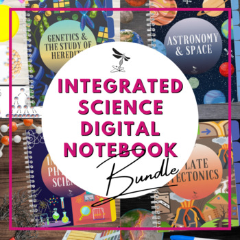 Preview of Integrated Science DIGITAL NOTEBOOK BUNDLE - Google Classroom