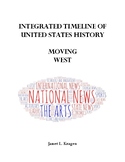 Integrated Timeline of United States History: Book 4—Moving West
