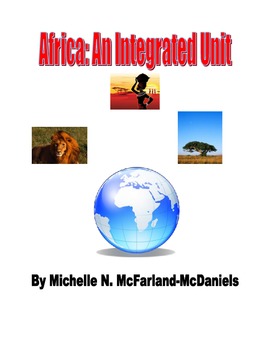Preview of Integrated Unit on Africa: The Land, the People, the Animals