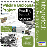 Integrated Wildlife Biologist Project: Math, Reading, & Science