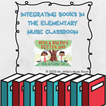 Preview of Integrating Books in the Elementary Music Classroom: Rita and Ralph's Rotten Day