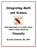 Integrating Math and Science, Discovering Viscosity