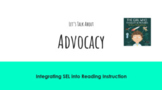 Integrating SEL into Reading Instruction -ADVOCACY & Analy