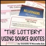 The Lottery Activities - Using Quotes and Paraphrase in Li