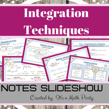 Preview of Integration Techniques - Notes Slideshow