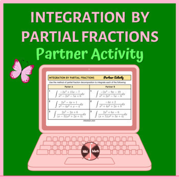 Preview of Integration by Partial Fractions - Partner Activity or Practice Forms A&B