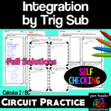 Integration by Trig Substitution Circuit  Training  AP Calc BC