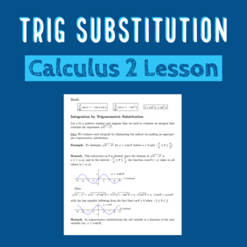 Preview of Integration by Trigonometric Substitution Lesson (AP Calculus Integral Calculus)