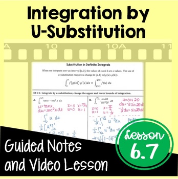 Preview of Integration by U-Substitution Notes with Video (Unit 6) Distance Learning
