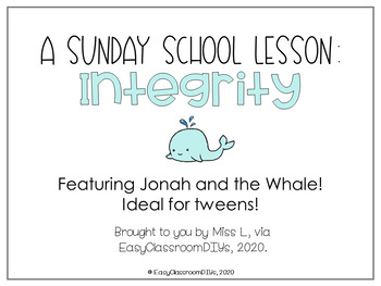 Preview of Integrity, A Sunday School Lesson