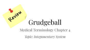 Preview of Integumentary System - Medical Terminology Review