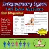 Skin, Hair, Nails: Integumentary System Test Questions