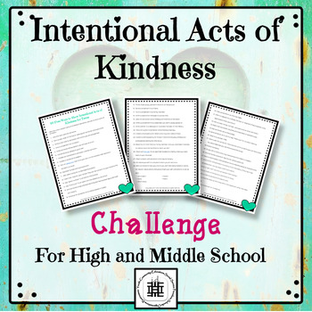 Preview of Intentional Acts of Kindness Challenge for High and Middle School