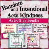Intentional and Random Acts of Kindness Bundle