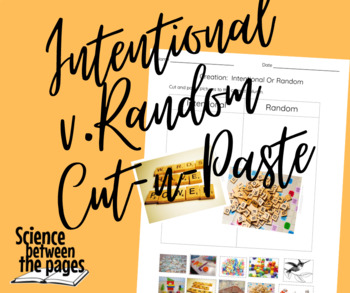 Preview of Intentional v. Random Cut-n-Paste Activity Guide