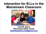 Interaction for ELLs Staff Development Presentation {Instr