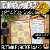 Interactions Among Organisms Choice Board Project - Editab