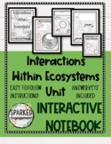 Interactions Within Ecosystems Interactive Notebook