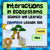 Interactions in Ecosystems Complete Lesson Set (TEKS)