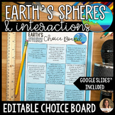 Interactions of Earth's Spheres Choice Board Project - Edi