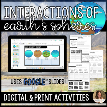 Preview of Interactions of Earth's Spheres Activities - Print and Google Slides™