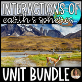 Interactions of Earths Spheres Unit Bundle - Lesson, Activ