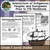 Interactions of Indigenous Peoples and Europeans (Grade 5 