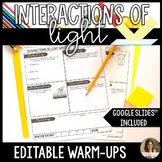 Interactions of Light Waves Warm Ups - Editable Do Nows, B