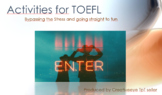 Interactive Activities for TOEFL Vocabulary