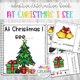 Interactive Adaptive Book At Christmas I See Pre-K  Specia