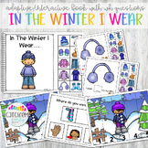Interactive Adaptive Book What Do I Wear In the Winter? Pr