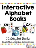 Interactive Alphabet Books: Adapted Books to Practice Letters