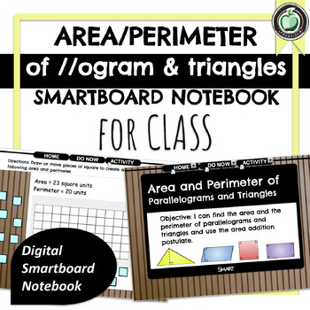 Preview of Interactive Area Perimeter of Parallelograms and Triangles Smartboard Notebook